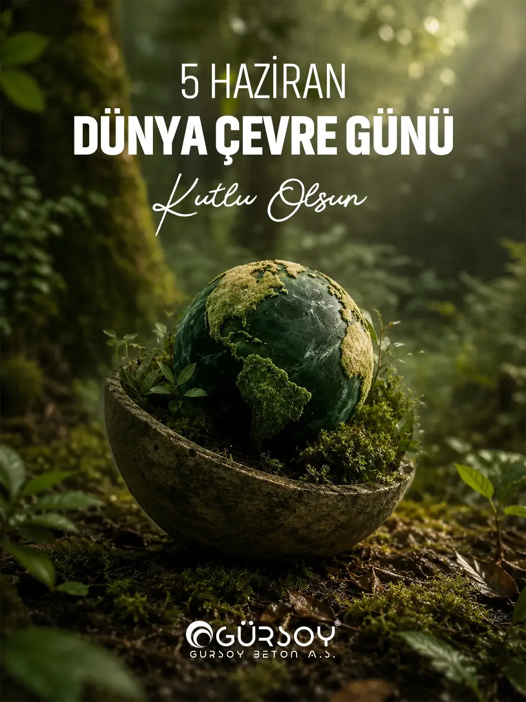 Gürsoy — Dünya Çevre Günü